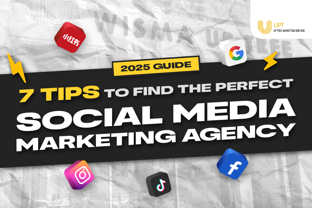 2025 Guide : 7 Tips To Find the Perfect Social Media Marketing Agency